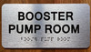 The Booster Pump Room Braille Sign