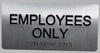 Employees ONLY Sign -Tactile Touch   Braille sign - The Sensation line -Tactile Signs  Braille sign