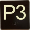 P3 Sign with Raised Letters Safety Sign