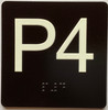 P4 Sign with Raised Letters Safety Sign