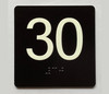 30 Sign with Raised Letters Braille Sign
