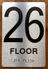 Floor 26 Sign with Raised Letters Sign