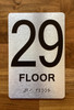 Floor 30 Sign with Raised Letters Braille Sign