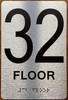 Floor 32 Sign with Raised Letters Safety Sign