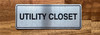 silver-utility-closet-door-sign-with-tape.jpg