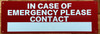 in-case-of-emergency-please-contact-sign-4-x-12-inches-red-aluminum-sign.jpg