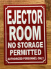 ejector-room-sign-5-x-7-inches-red-aluminum-sign.jpg