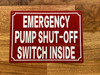 emergency-pump-shut-off-switch-inside-sign-5-x-7-inches-mounting-holes.jpg