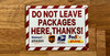 do-not-leave-packages-here-white-equipment-notice.jpg