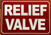 relief-valve-sign-7-x-10-inches-red-aluminum-sign.jpg