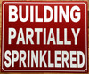 building-partially-sprinklered-sign-10-x-12-inches-red-aluminum-sign.jpg