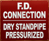 fd-connection-dry-standpipe-pressurized-sign-10-x-12-inches-red-aluminum-sign.jpg