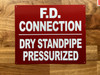 fd-connection-dry-standpipe-pressurized-sign-10-x-12-inches-mounting-holes.jpg