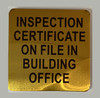 inspection-certificate-on-file-in-building-office-aluminum-sign-peel-and-stick.jpg