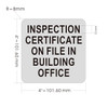 inspection-certificate-on-file-in-building-office-4-x-4-silver-wall-sign.jpg