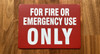 for-fire-or-emergency-use-only-double-sided-tape-sign.jpg