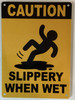 caution-slippery-when-wet-5x7-yellow-aluminum.jpg