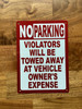 no-parking-violators-will-be-towed-at-owners-expense-nyc-5x7-mounting-holes.jpg