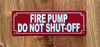 fire-pump-do-not-shut-off-2x6-durable-aluminum-label.jpg