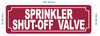 red-sprinkler-shut-off-valve-screw-mount-sign.jpg