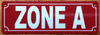 zone-a-2x6-red-aluminum-sign.jpg