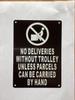 no-deliveries-without-trolley-unless-parcels-can-be-carried-by-hand-aluminum-with-mounting-holes.jpg