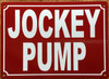 jockey-pump-5x7-red-aluminum-sign.jpg