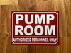 pump-room-authorized-personnel-only-aluminum-with-mounting-holes.jpg
