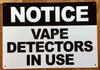 notice-vape-detectors-in-use-7x10-white-aluminum-sign.jpg