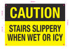 caution-stairs-slippery-when-wet-or-icy-7x10-durable-aluminum-label.jpg