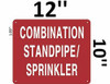 SIGN Combination Standpipe/Sprinkler  -