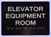 Elevator Equipment Room   The Sensation line -Tactile Signs  Ada sign