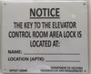 KEY TO THE ELEVATOR CONTROL ROOM SIGNAGE