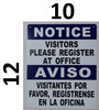 NOTICE: Visitors Please Register at Office Bilingual SIGNAGE with English & Spanish Text SIGNAGE