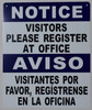 NOTICE: Visitors Please Register at Office Bilingual  with English & Spanish Text Compliance sign