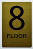 Floor 8 Sign -Tactile Signs Tactile Signs  8th Floor Sign -Tactile Signs Tactile Signs   The Sensation line Ada sign