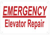 Emergency Elevator Repair Sign (WhiteRust Free Aluminium)