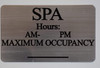 SPA Hours & MAX Occupancy SIGNAGE (Silver)