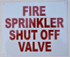 Fire Sprinkler Shut-Off Valve Sign