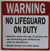Warning, NO Life Guard ON Duty, Children Under Age 16 May NOT USE Swimming Pool