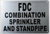 FDC Combination Sprinkler and Standpipe Sign