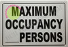 BUILDING FIRE DEPT SIGNAGE  Maximum Occupancy