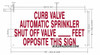 SIGN curb automatic sprinkler shut off valve __feet Opposite This sign