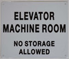 Elevator Machine Room-NO Storage Allowed  (White  Aluminium)