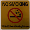 NO Smoking 25 FEET of Building