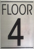 FLOOR NUMBER FOUR 4 SIGN -Delicato line