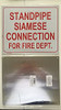 SIGN STANDPIPE SIAMESE CONNECTION FOR FIRE DEPARTMENT SIGN