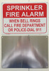 BUILDING FIRE DEPT SIGNAGE  SPRINKLER FIRE ALARM WHEN BELL RINGS CALL 911