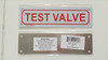 TEST VALVE  BUILDING SIGNAGE