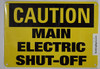 Caution Sign - Main Electric Shut-Off Sign (Aluminium, Yellow,Size 7x10)